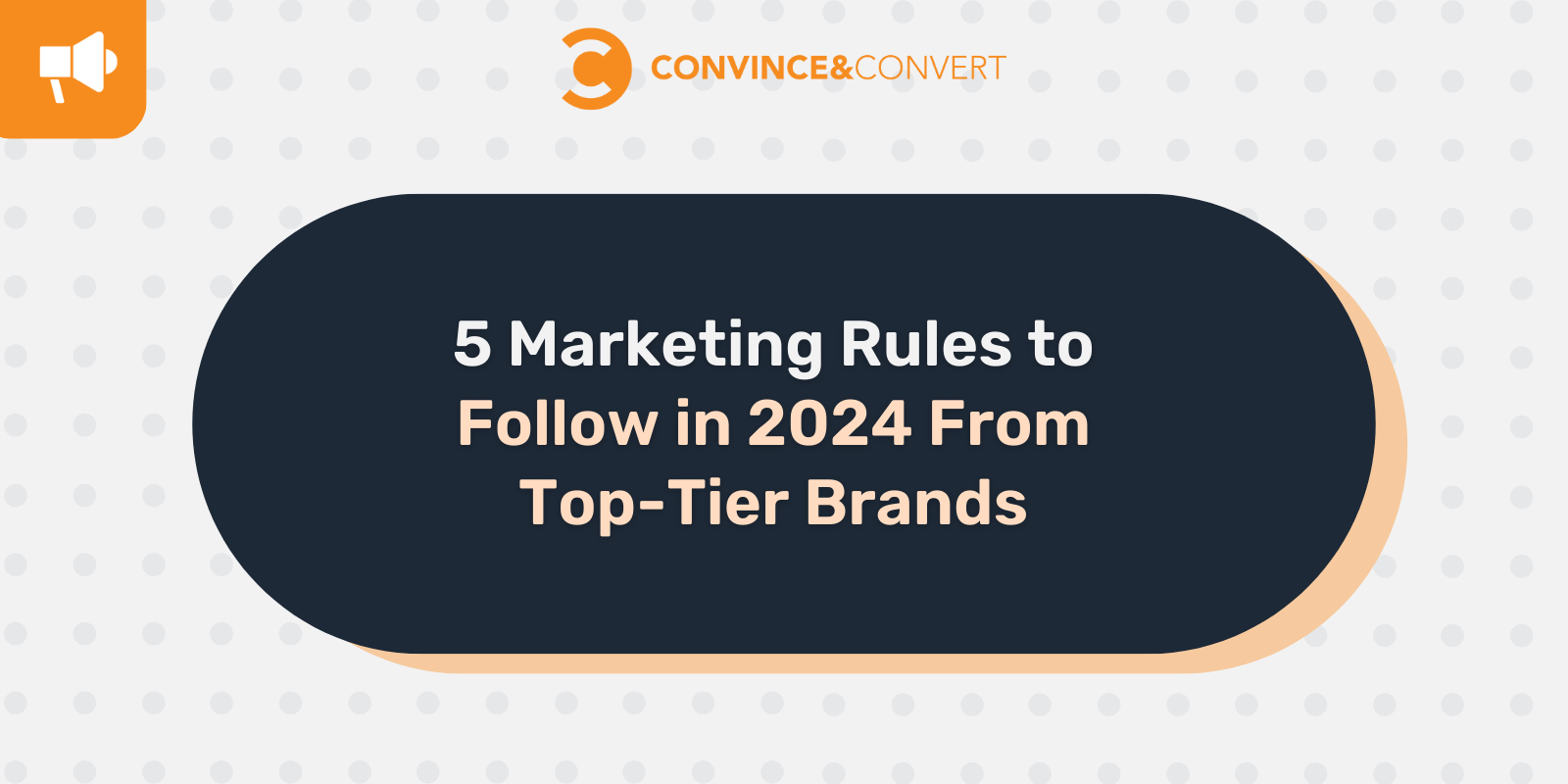 5 Marketing Rules To Follow In 2024 From Top Tier Brands Global   5 Marketing Rules To Follow In 2024 From Top Tier Brands MswClY 